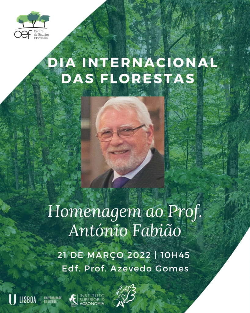 CEF assinala Dia Internacional das Florestas com homenagem ao Prof. António Fabião
